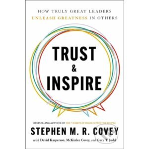 Trust & Inspire - Stephen M.R. Covey
