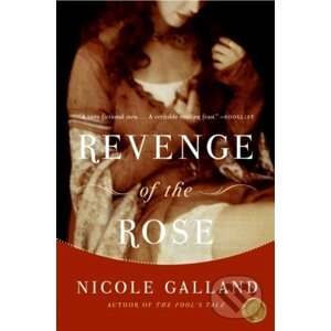Revenge of the Rose - Nicole Galland