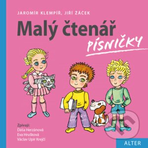 Písničky - Malý čtenář - Václav Krejčí, Eva Hrušková, Dagmar Herzánová
