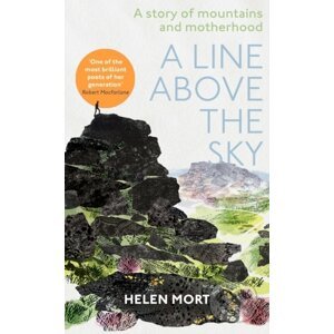 A Line Above the Sky - Helen Mort