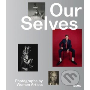 Our Selves - The Museum of Modern Art