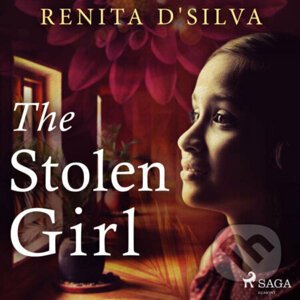 The Stolen Girl (EN) - Renita D'Silva