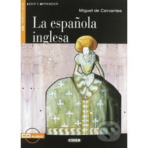 La Espanola Inglesa - Miguel de Cervantes