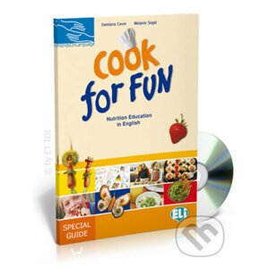 Hands on Languages: Cook for Fun Teacher´s Guide + 2 Audio CD - Melanie Segal, Damiana Covre