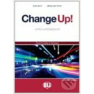 Change up! Upper Intermediate: Work Book + 2 Audio CDs - Shirley Ann Hill, Michael Lacery Freeman