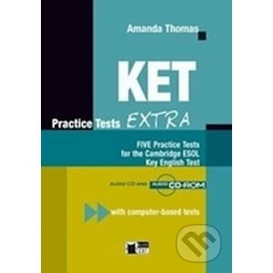 Ket Practice Tests Extra New Edition + Audio CDs /2/ - Amanda Thomas