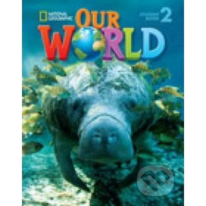 Our World 2 Student´s Book with CD-ROM - Gabrielle Pritchard