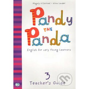 Pandy the Panda - 3: Teacher´s guide + class Audio CD - Nina Lauder Magaly, Villarroel