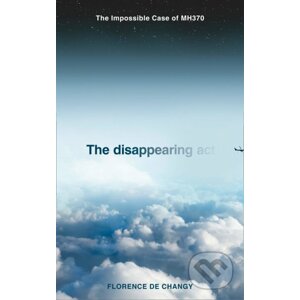 The Disappearing Act - Florence de Changy