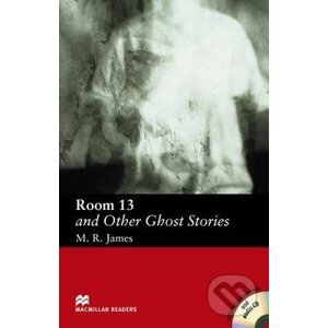 Room Thirteen and Other Ghost Stories - M.R. James