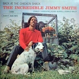 Jimmy Smith: Back at the Chicken Shack LP - Jimmy Smith