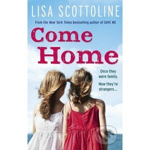 Come Home - Lisa Scottoline