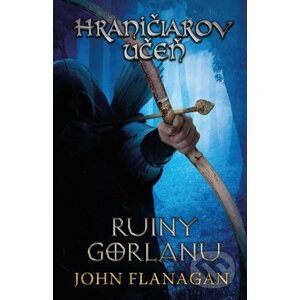 Hraničiarov učeň (Kniha prvá) - John Flanagan