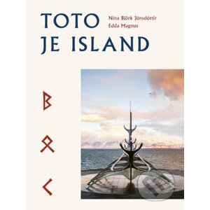 Toto je Island - Nína Björk Jónsdóttir, Edda Magnus