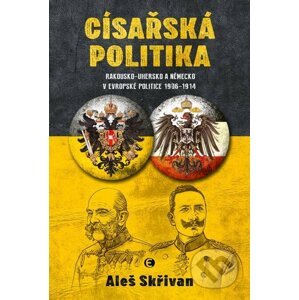 Císařská politika - Aleš Skřivan