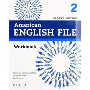 American English File 2: Workbook, 2nd - Paul Selingson, Clive Oxenden, Christina Latham-Koenig