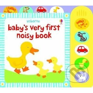 Baby's Very First Noisy Book - Stella Baggott (ilustrácie)