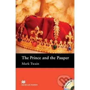 Macmillan Readers: Prince and the Pauper - Mark Twain