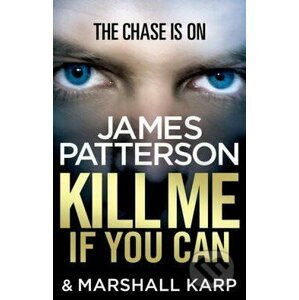 Kill Me if You Can - James Patterson