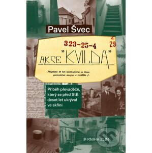 Akce Kvilda - Pavel Švec