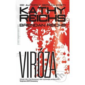 Viróza - Kathy Reichs, Brendan Reichs