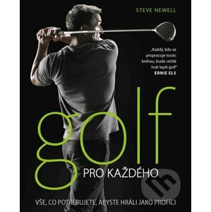 Golf pro každého - Steve Newell
