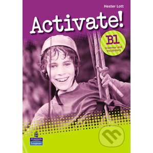 Activate! B1: Grammar and Vocabulary Book - Hester Lott