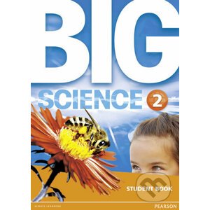 Big Science 2: Students´ Book - Pearson