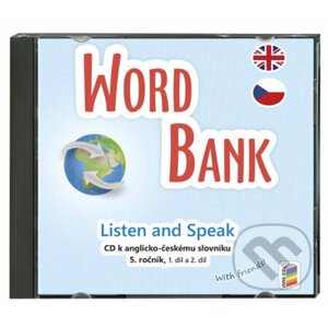 CD Word bank (CD ke slovníčku) Listen and Speak, 5. ročník, 1. a 2. díl - NNS