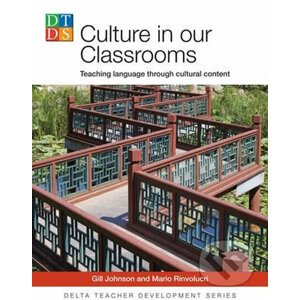 DELTA Teacher Development Series: Culture in our Classrooms - Mario Rinvolucri, Judith Baker