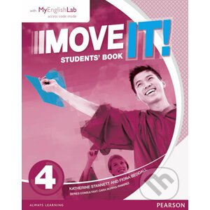 Move It! 4: Students´ Book w/ MyEnglishLab Pack - Katherine Stannert