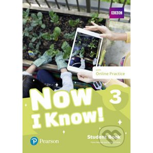 Now I Know 3: Student Book with Online Practice - Fiona Beddall