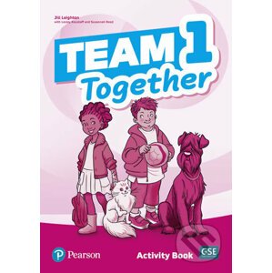 Team Together 1: Activity Book - Jill Leighton