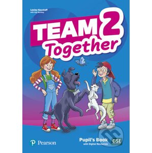 Team Together 2: Pupil´s Book with Digital Resources Pack - Kay Bentley