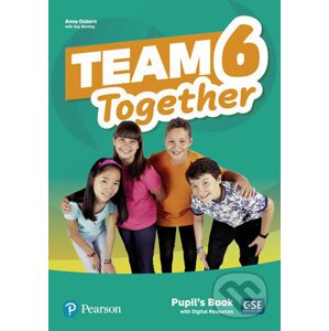 Team Together 6: Pupil´s Book with Digital Resources Pack - Anna Osborn