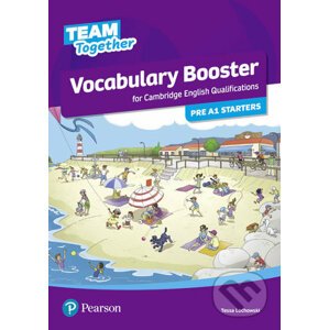 Team Together Vocabulary: Booster for Pre A1 Starters - Tessa Lochowski