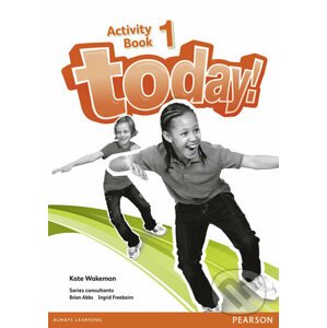 Today! 1: Activity Book - Kate Wakeman