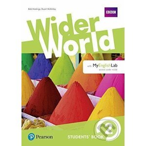 Wider World 2: Student´s Book with Active Book with MyEnglishLab - Bob Hastings