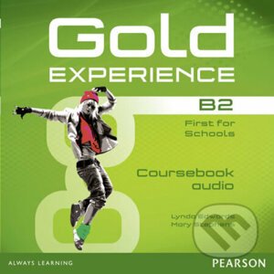 Gold Experience B2: Class Audio CDs - Mary Stephens, Lynda Edwards