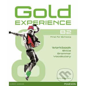 Gold Experience B2: Language and Skills Workbook - Mary Stephens