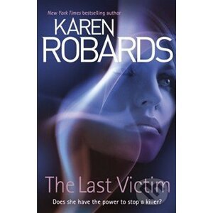 The Last Victim - Karen Robards