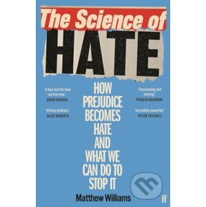 The Science of Hate - Matthew Williams