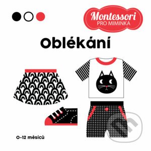 Montessori pro miminka: Oblékání - Drobek