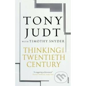 Thinking the 20th Century - Tony Judt