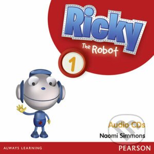 Ricky The Robot 1: Audio CD - Naomi Simmons
