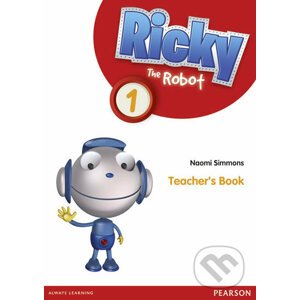 Ricky The Robot 1: Teacher´s Book - Naomi Simmons