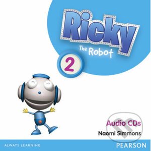 Ricky The Robot 2: Audio CD - Naomi Simmons