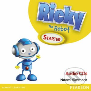 Ricky The Robot Starter: Audio CD - Naomi Simmons