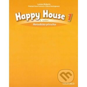 Happy House 1: Metodická Příručka (3rd) - Lorena Roberts