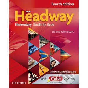New Headway Elementary: Student´s Book with iTutor DVD-ROM and Oxford Online Skills (4th) - John Soars, Liz Soars